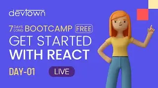 Getting Started With React [Free 7 Days LIVE Bootcamp] - Day 3