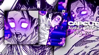 CapCut Aura + Shake Tutorial | Full Manga Edit Tutorial | CapCut Tutorial