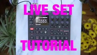 How to Make a Syntakt Live Set