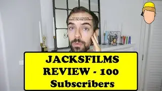 100 Subscribers! -  jacksfilms Review (or more accurately, reasons why I like jacksfilms)
