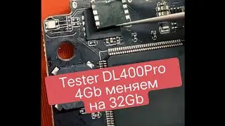 Тестер DL400 pro , замена ic flesh 4 gb на 32gb для поддержки дисплеев iPhone 13pro -14promax