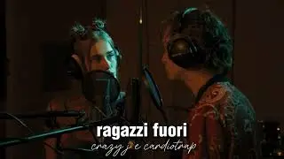 RAGAZZI FUORI - Crazy j & Cardiotrap