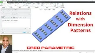 Creo Parametric - Patterns - Dimension Patterns with Part-Level Relations