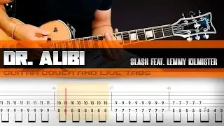 Doctor Alibi | Slash (feat. Lemmy Kilmister) | Guitar cover + live tabs