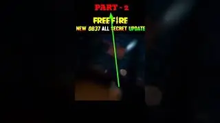 Top 3 Changes After OB37 Update 😱 ob37 Secret Updates || Free Fire unknown facts 