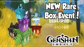 Genshin Impact New Rare Box Event Details!