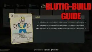 Fallout 76 - BLUTIG BUILD GUIDE
