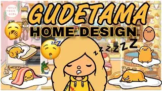 GUDETAMA HOME DESIGN 💛 TOCA BOCA 🌎