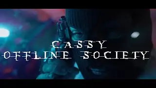 CASSY - OFFLINE SOCIETY (prod. by AZ)
