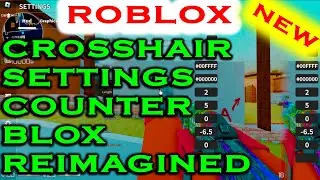 Best Crosshair Settings in Roblox Counter Blox Reimagined
