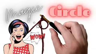 How to Crochet - Magic Ring (or Magic Circle)