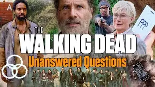 Unanswered Questions in The Walking Dead