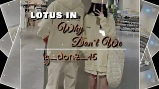 1k SPECIAL 🔰✅ || LOTUS IN  why don't we song || xml 🔰 video.