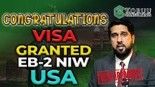 GOOD NEWS ANOTHER EB-2 NIW USA VISA APPROVED | KORUU CONSULTANTS