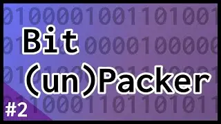 Unpacking squished bits (Bit Packer part 2)