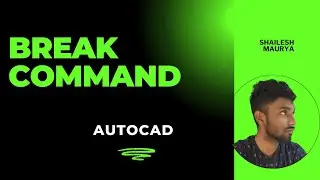 Use the Break Command in AutoCAD | AutoCAD Beginner Guide | AutoCAD Tutorial
