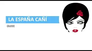 Что такое España cañí?