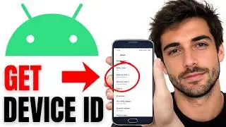 How To Get Device ID On Android Phone - Step By Step