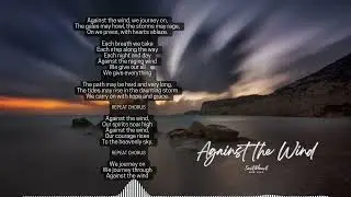 AGAINST THE WIND