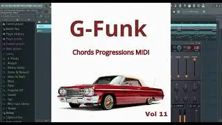 G Funk Chords Progression + Bass MIDI Vol 11