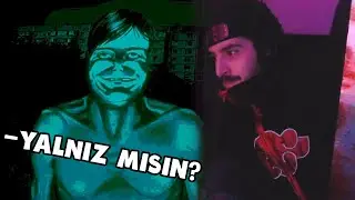 EVDE YALNIZ MISIN? - No, I'm not a Human