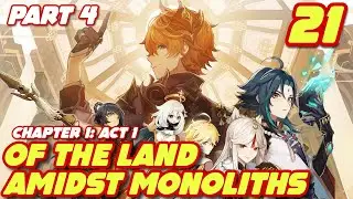 [Genshin Impact] Gameplay #21 - Of the Land Amidst Monoliths p4 with Geocolus Locations