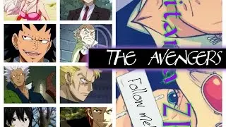 「ZR」 The Avengers - Fairy Tail