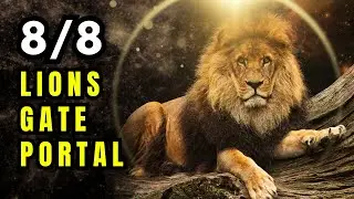 PREPARE TO RECEIVE: Lions Gate Portal 2024 888 Hz ABUNDANCE FREQUENCY