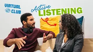 3 Tips To Be A Better Listener