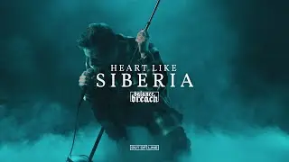 Balance Breach - Heart Like Siberia (Official Music Video)