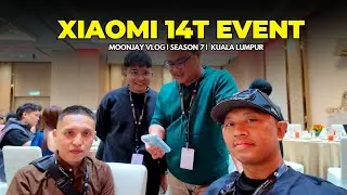 PADU BETUL CAMERA XIOAMI 14T Series! Xiaomi Launch Event | VLOG⁷ 16