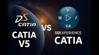 CATIA V5 vs 3DEXPERIENCE CATIA | CATIA V5 vs CATIA V6 | Difference between CATIA V5 and 3dexperience