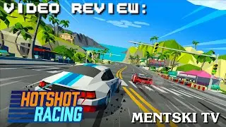 Hotshot Racing - First Impressions!
