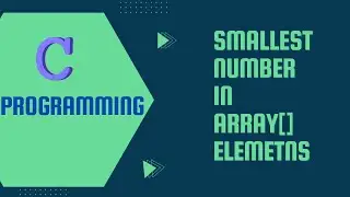 C program to print smallest number in array elements