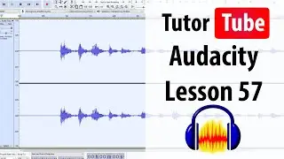 Audacity Tutorial - Lesson 57 - Reverb