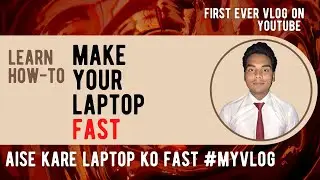slow laptop ko fast kaise kare windows 11 | computer ki speed kaise badhaye