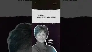Design is intelligence made visible by Alina Wheeler 