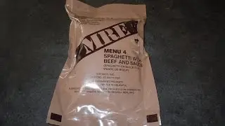 MRE Review - (2014) - Menu No. 4 Spagetti with Beef and Sauce
