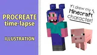Procreate digital art Timelapse - Minecraft character redraw | Fan Art