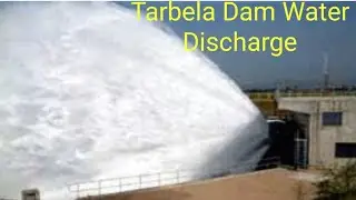 تربیلا_ڈیم_ایمرجنسی_واٹر_ڈسچارج۔Tarbela Dam Water Discharge from  Spill Way