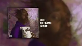 Mir Fontane - Cold (Official Audio)