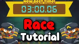BTD6 Race Tutorial || with Written Guide (Haunting the Bloons)