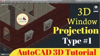 Window Projection In AutoCAD 3D In 3D House | Make 3D Window projection | CAD CAREER
