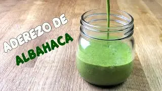 Aderezo de Albahaca #aderezo #ensalada #albahaca
