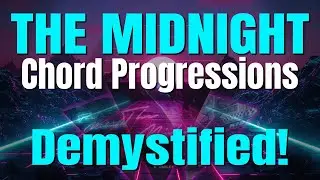 The Midnight Chord Progressions Demystified! (how to synthwave like The Midnight)
