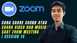 How to Share Sound, Video, and Music During a Zoom Meeting | Session 14