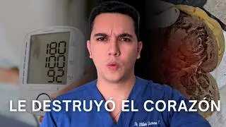 No tomó enserio su hipertensión y su corazón pagó la consecuencias | Dr. William Guerrero