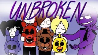 || Unbroken // FNAF Animation (Flipaclip) ||