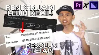 ADOBE TUTORIAL - CARA EXPORT VIDEO KUALITAS TINGGI DENGAN SIZE KECIL DI ADOBE PREMIERE PRO