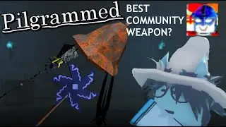 What Does Pilgrammed's COMMUNITY think its BEST WEAPONS ARE?